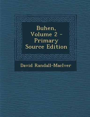 Buhen, Volume 2 - Primary Source Edition