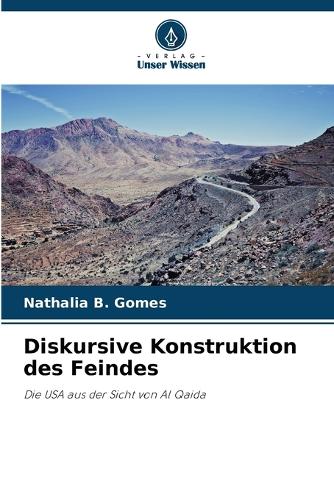 Diskursive Konstruktion des Feindes