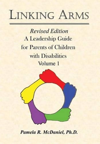 Linking Arms: A Leadership Guide for Parents of Children with Disabilities