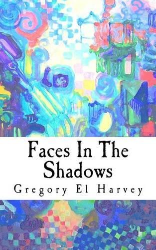 Faces in the Shadows