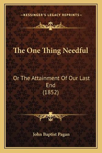 The One Thing Needful