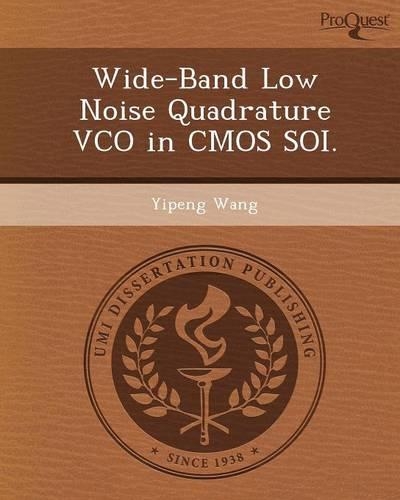 Wide-Band Low Noise Quadrature Vco in CMOS Soi