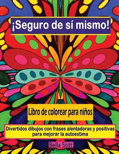 Seguro de si mismo! Libro de colorear para ninos