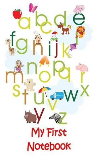 My First Notebook: 100 Pages, 3/4" writing space, double dotted midline, 1/4" descending space