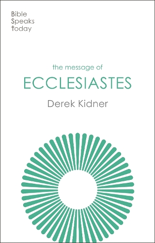 The Message of Ecclesiastes