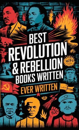 Best Revolution and Rebellion Books Ever Written
