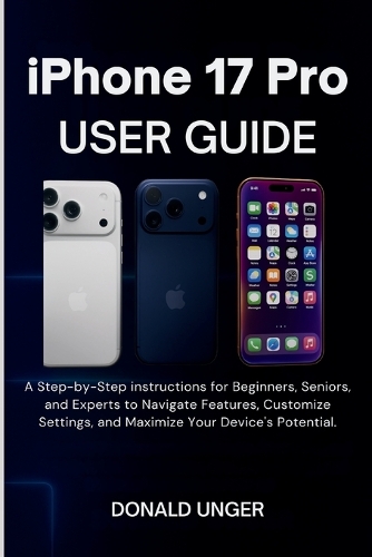 iPhone 17 Pro User Guide