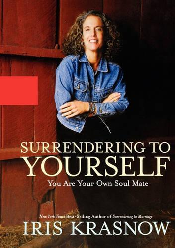 Surrendering to Yourself