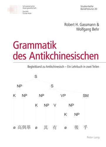 Grammatik Des Antikchinesischen