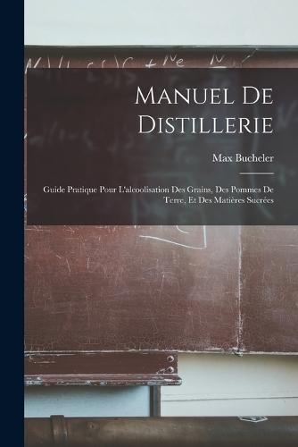 Manuel De Distillerie