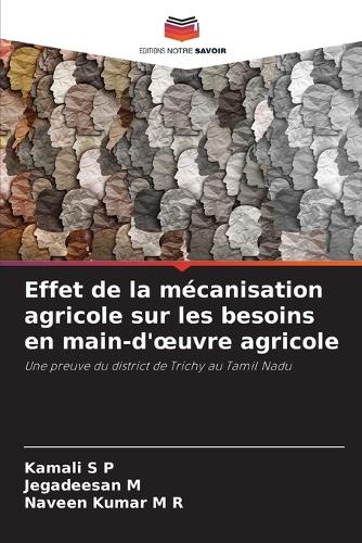 Effet de la mécanisation agricole sur les besoins en main-d'oeuvre agricole