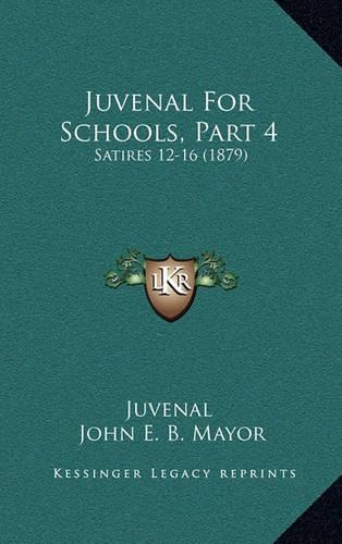 Juvenal For Schools, Part 4