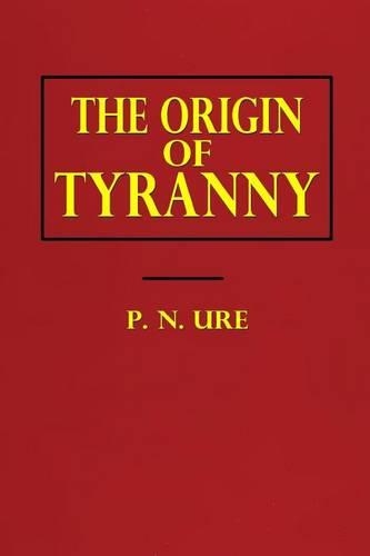 The Origin of Tyranny