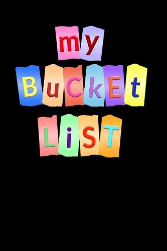 My Bucket List: Create and Record Your 100 Bucket List Ideas, Goals, and Dreams to Live an Inspired Life with This Handy 6x9 Journal V10