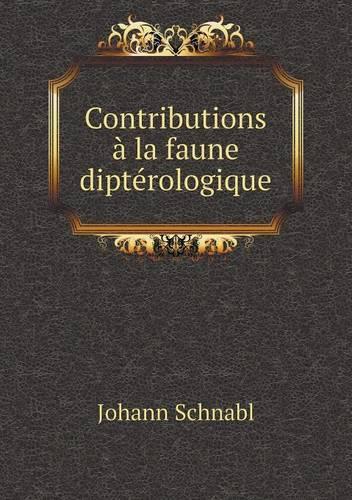 Contributions à la faune diptérologique