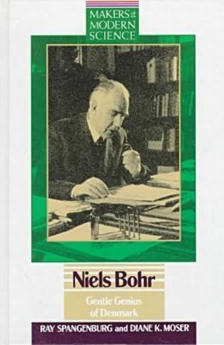 Niels Bohr: (Makers of Modern Science)