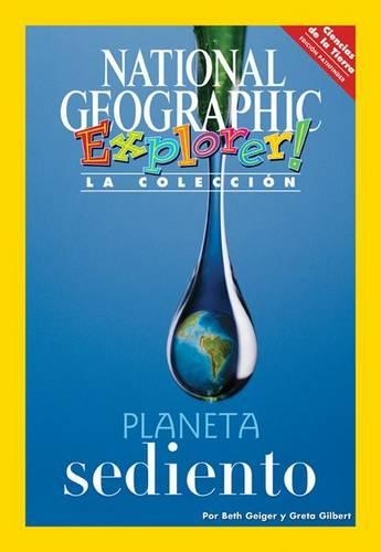 Explorer Books (Pathfinder Spanish Science: Earth Science): Planeta  sediento