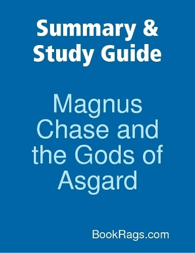 Summary & Study Guide: Magnus Chase and the Gods of Asgard