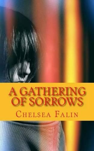 A Gathering of Sorrows: The Benson Family Chronicles