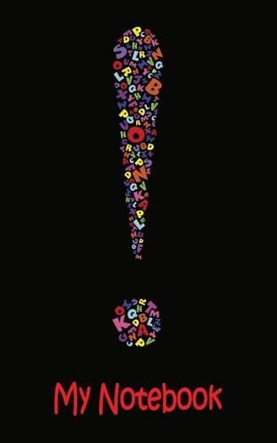 My Notebook: 200 Pages, 1/2 Writing Space, Double Dotted Midline, 1/4 Descending Space