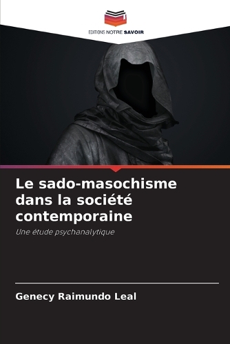 Le sado-masochisme dans la société contemporaine