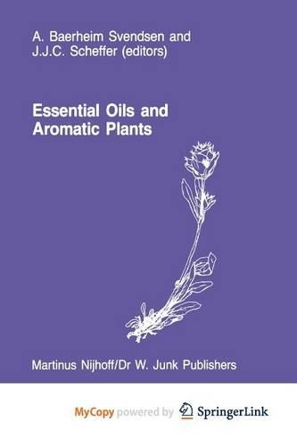 Essential Oils and Aromatic Plants