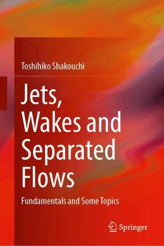 Jets, Wakes and Separated Flows