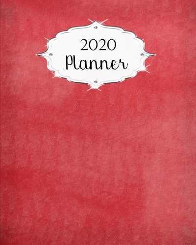 2020 Planner: Red Daily, Weekly & Monthly Calendars January through December #5
