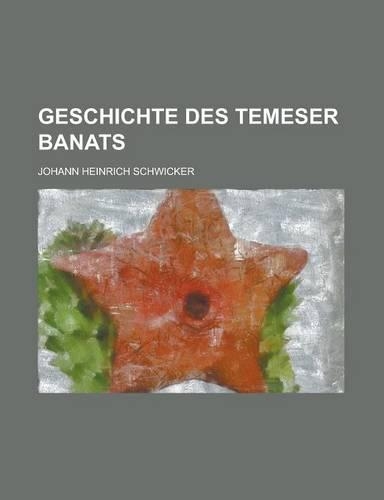 Geschichte Des Temeser Banats