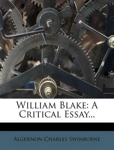 William Blake: A Critical Essay...
