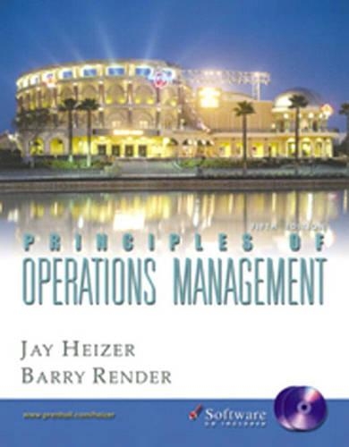 Principles of Operations Management and Student CD-ROM