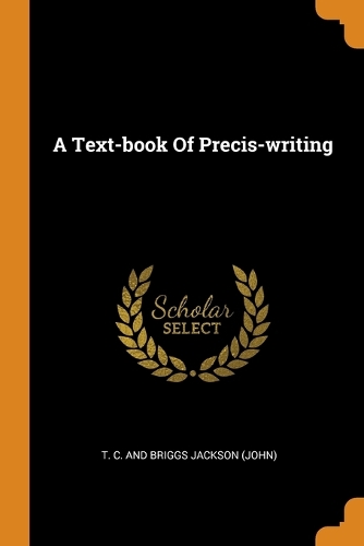 A Text-book Of Precis-writing