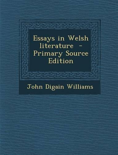 Essays in Welsh Literature