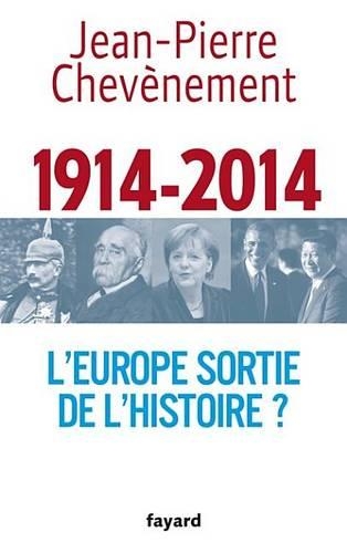 L'Europe Sortie de L'Histoire ?