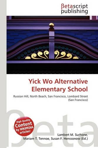 Yick Wo Alternative Elementary School