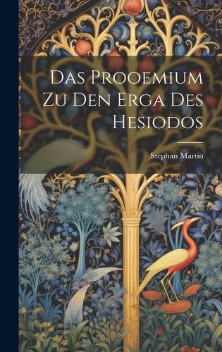Das Prooemium Zu Den Erga Des Hesiodos
