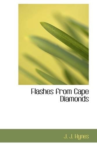 Flashes from Cape Diamonds