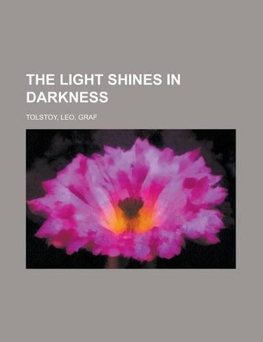The Light Shines in Darkness