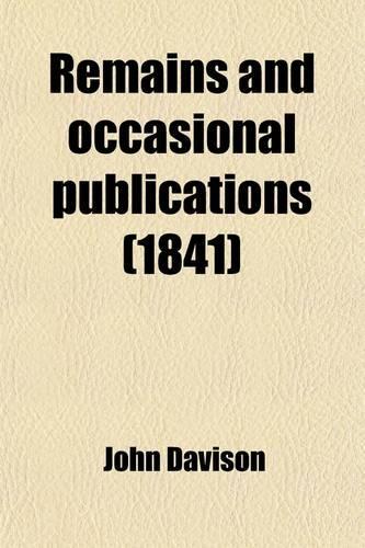 Remains and Occasional Publications