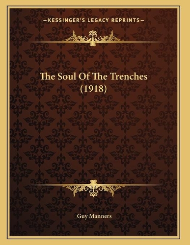 The Soul Of The Trenches (1918)
