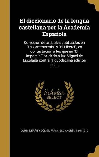 El diccionario de la lengua castellana por la Academía Española
