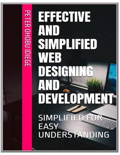Effective and Simplified Web Designing and Development