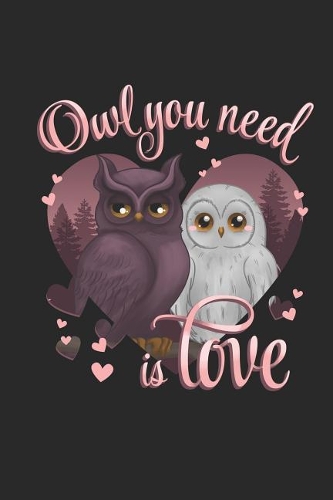 Owl You Need Is Love