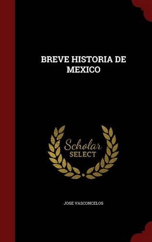 Breve Historia de Mexico