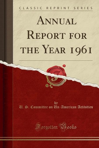 Annual Report for the Year 1961 (Classic Reprint)