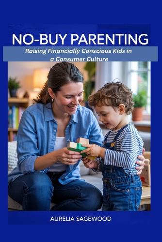 No-Buy Parenting