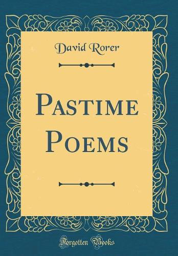 Pastime Poems (Classic Reprint)