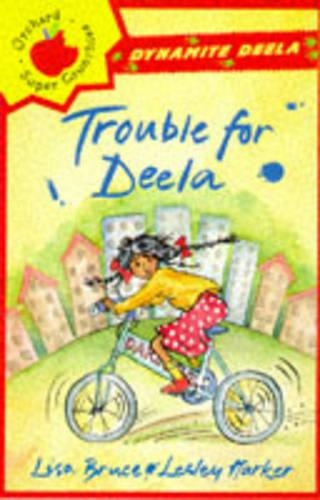 Trouble For Deela