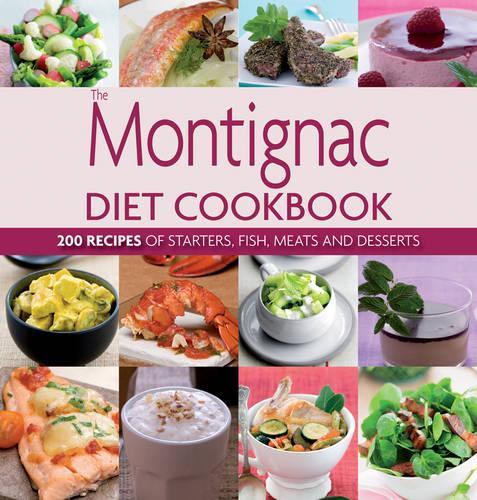 The Montignac Diet Cookbook
