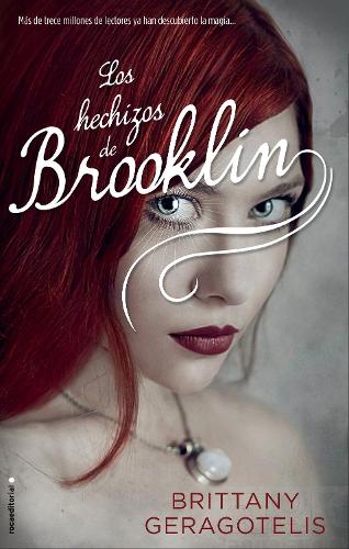 Los hechizos de Brooklyn / What the Spell